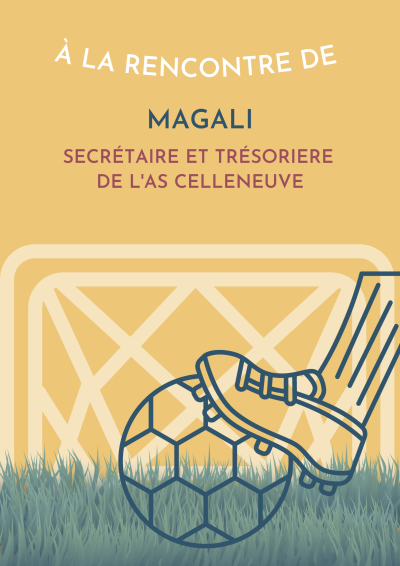 A la rencontre de Magali, secrétaire et trésorière de l'As Celleneuve