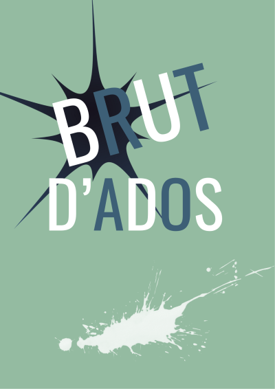 brut d'ados